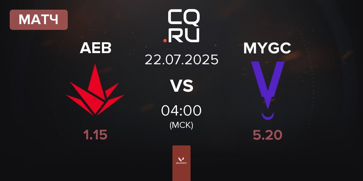 Матч Akave Esports Black AEB vs MYVRA GC MYGC | 22.07