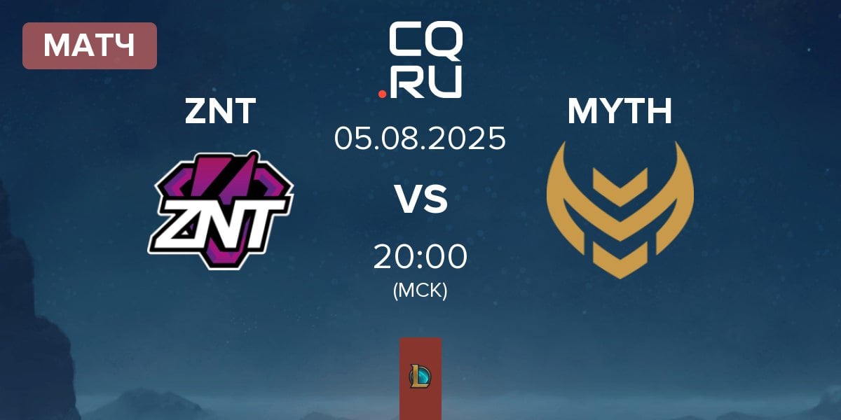 Матч ZennIT ZNT vs Myth Esports MYTH | 05.08