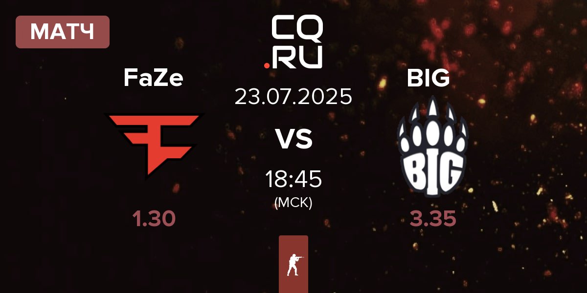 Матч FaZe Clan FaZe vs BIG BIG  | 23.07