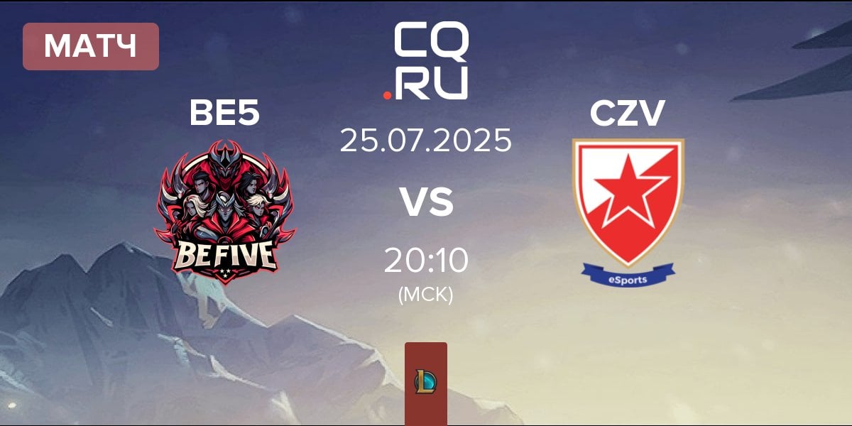 Матч BeFive BE5 vs Crvena zvezda Esports CZV | 25.07