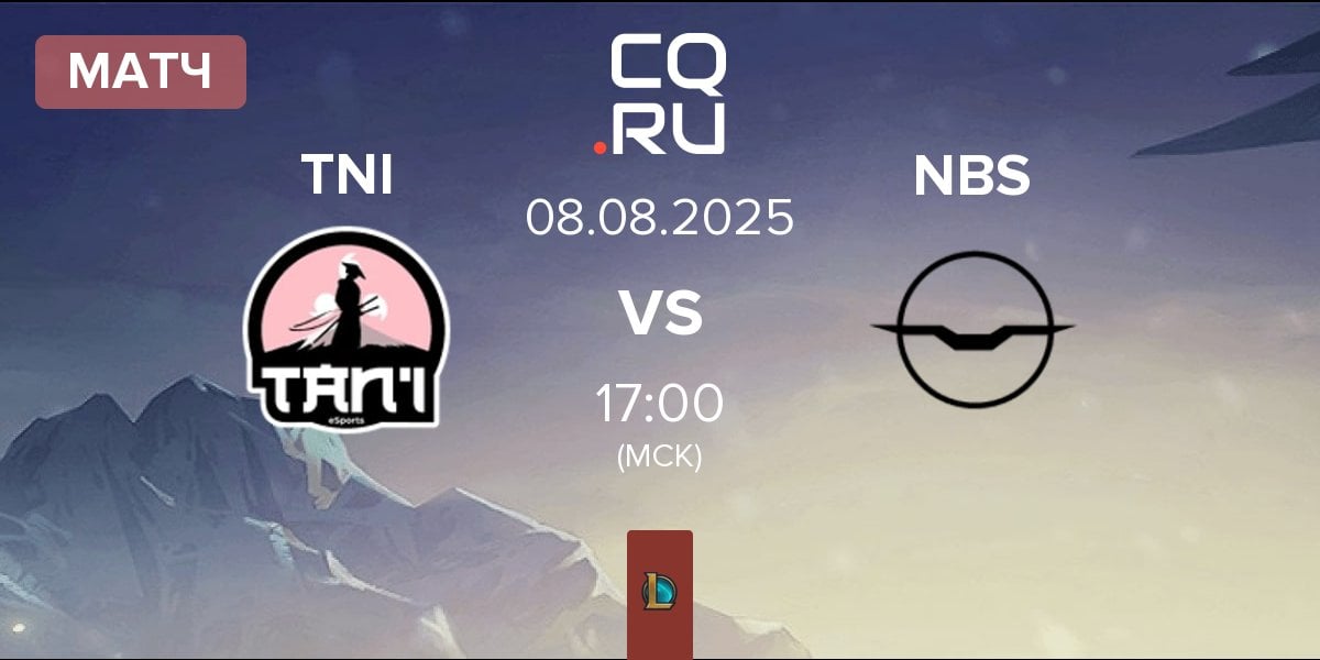 Матч Tan'i eSports CZ TNI vs Nightbirds NBS | 08.08