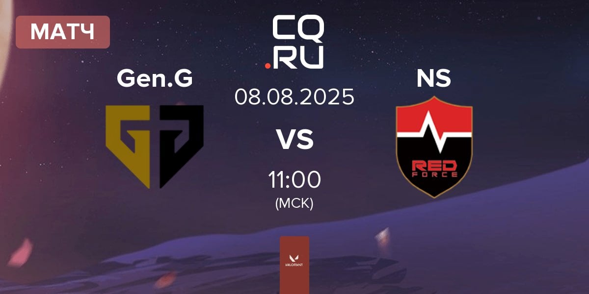 Матч Gen.G Esports Gen.G vs Nongshim RedForce NS | 08.08