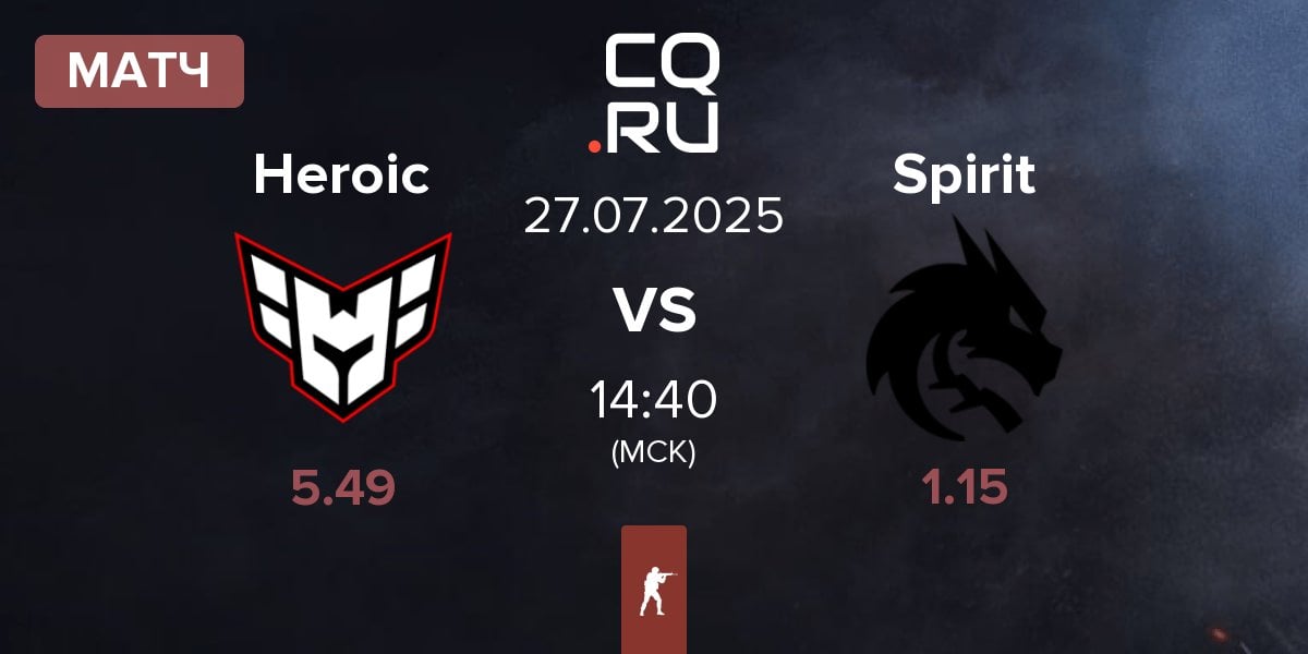Матч Heroic vs Team Spirit Spirit | 27.07