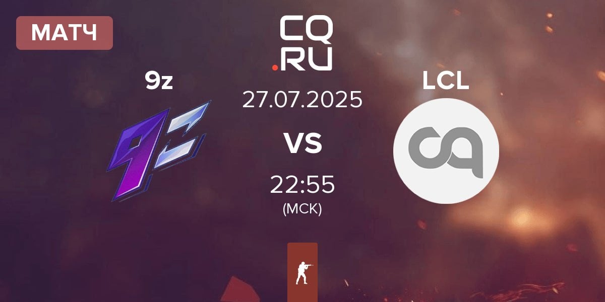 Матч 9z Team 9z vs LaChampionsLiga LCL | 27.07