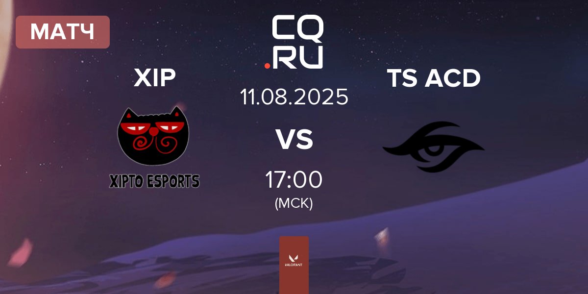 Матч Xipto Esports XIP vs Team Secret Academy TS ACD | 11.08