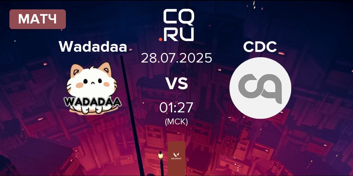 Матч Wadadaa vs ^-^ DASH | 28.07