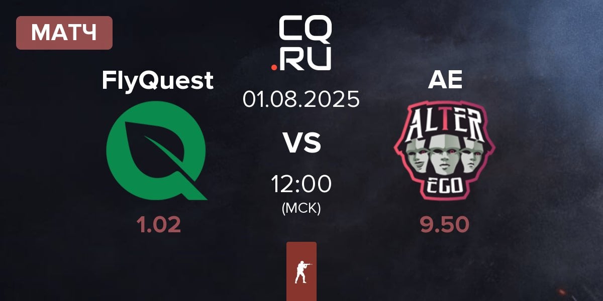Матч FlyQuest vs Alter Ego AE | 01.08