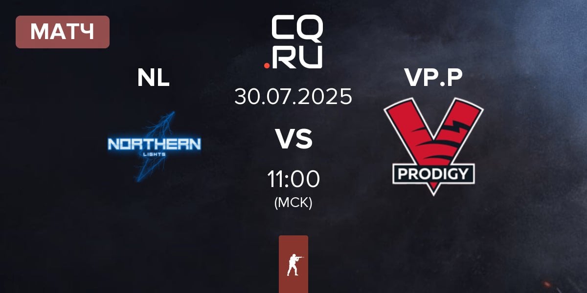 Матч Northern Lights NL vs VP.Prodigy VP.P | 30.07
