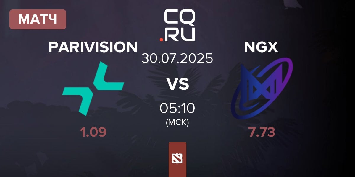 Матч PARIVISION vs Nigma Galaxy NGX | 30.07