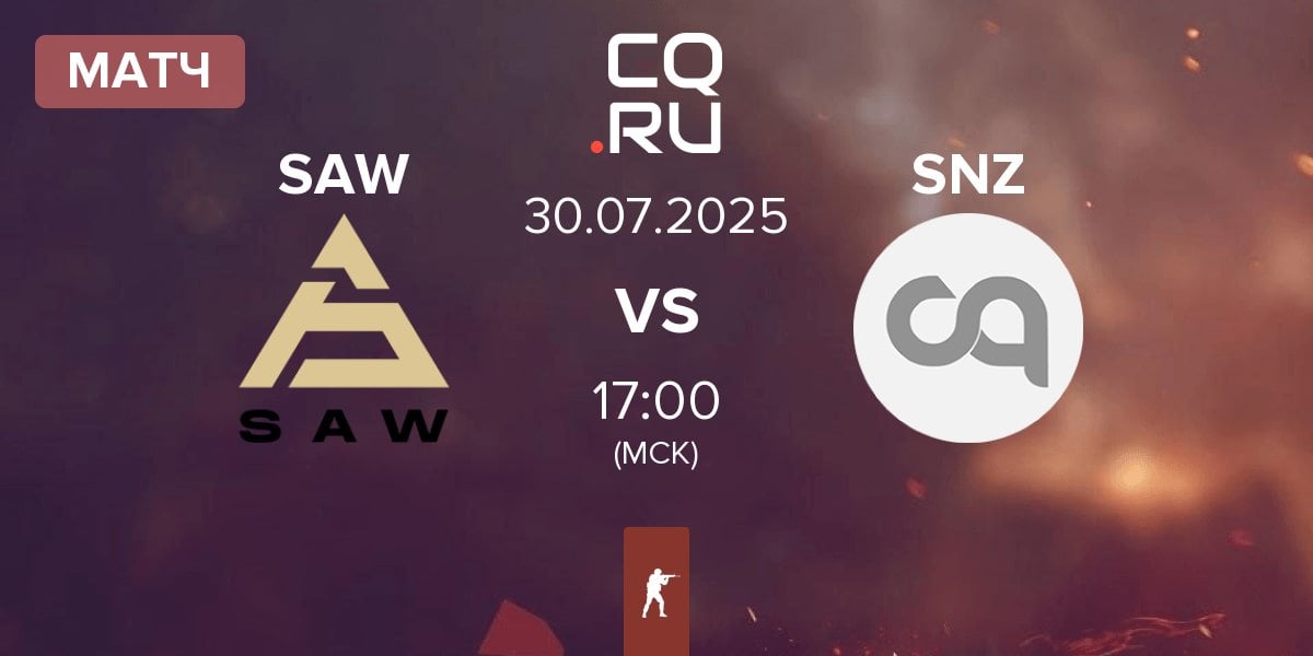 Матч SAW vs SENZA Esports SNZ | 30.07