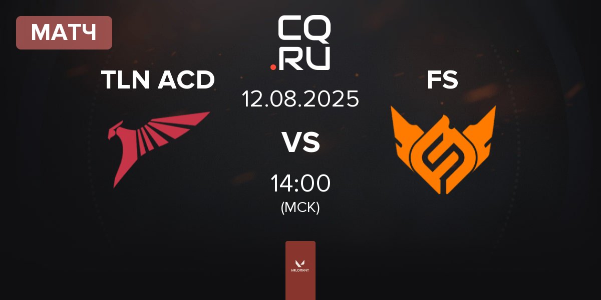 Матч TALON Academy TLN ACD vs FULL SENSE FS | 12.08