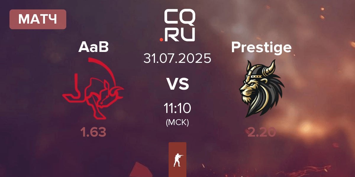 Матч AaB esport AaB vs Prestige Esport Prestige | 31.07