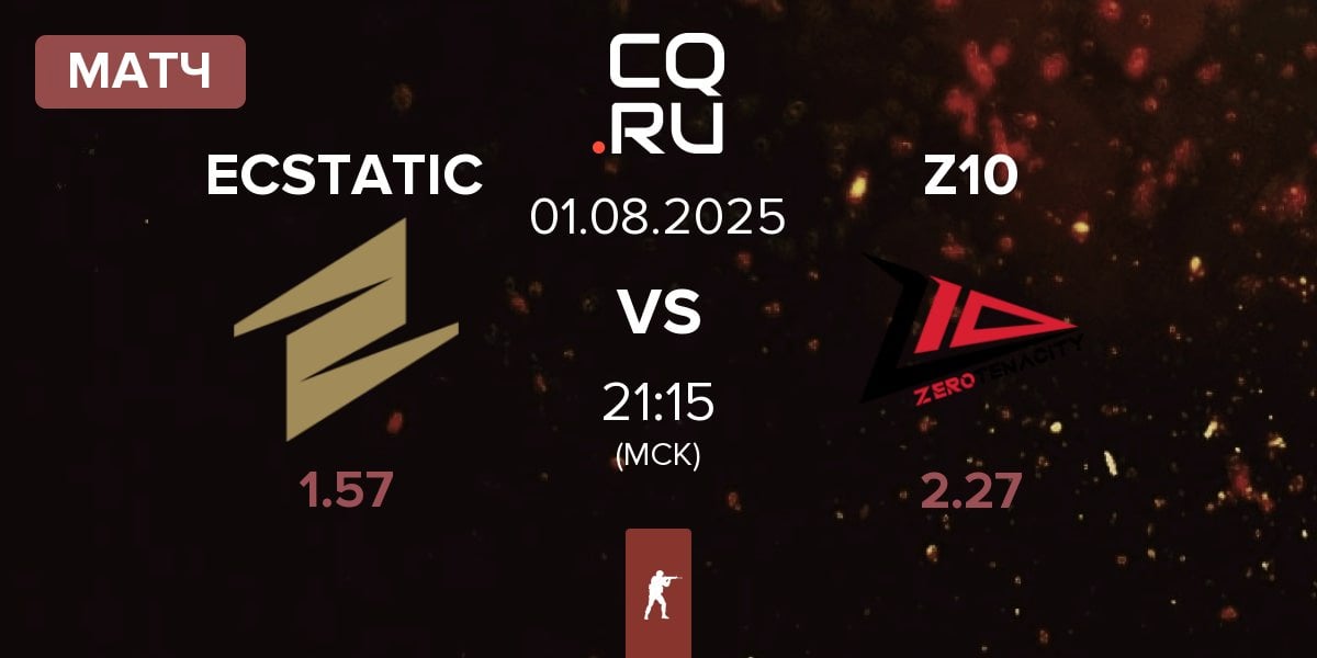 Матч ECSTATIC vs Zero Tenacity Z10 | 01.08