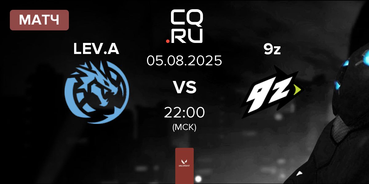 Матч Leviatán Academy LEV.A vs 9z Team 9z | 05.08