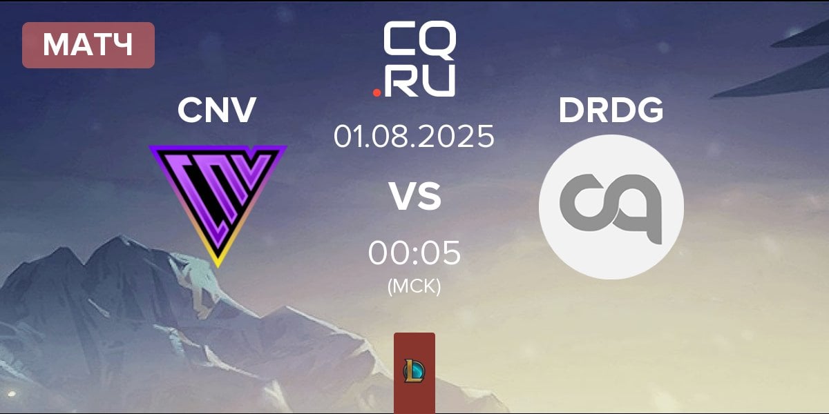 Матч Conviction CNV vs Dorado Gaming DRDG | 01.08
