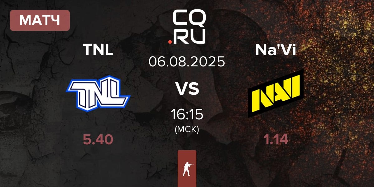 Матч TEAM NEXT LEVEL TNL vs Natus Vincere Na'Vi | 06.08