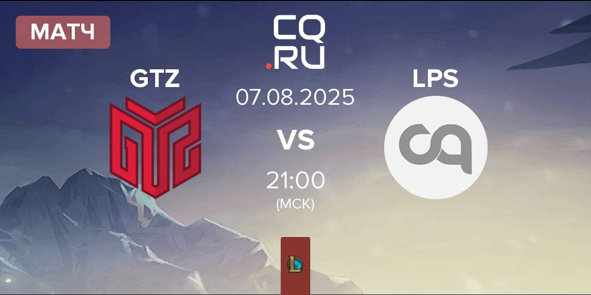 Матч GTZ Esports GTZ vs Leões Porto Salvo Esports LPS | 07.08