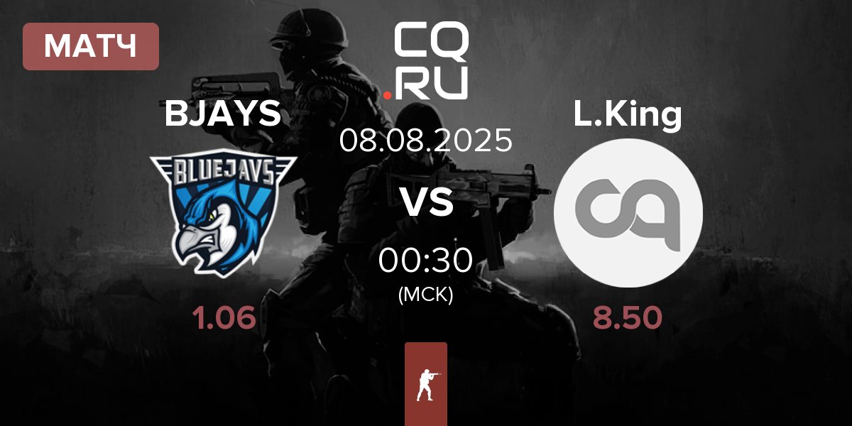 Матч BLUEJAYS BJAYS vs Legacy Kingdom L.King | 08.08