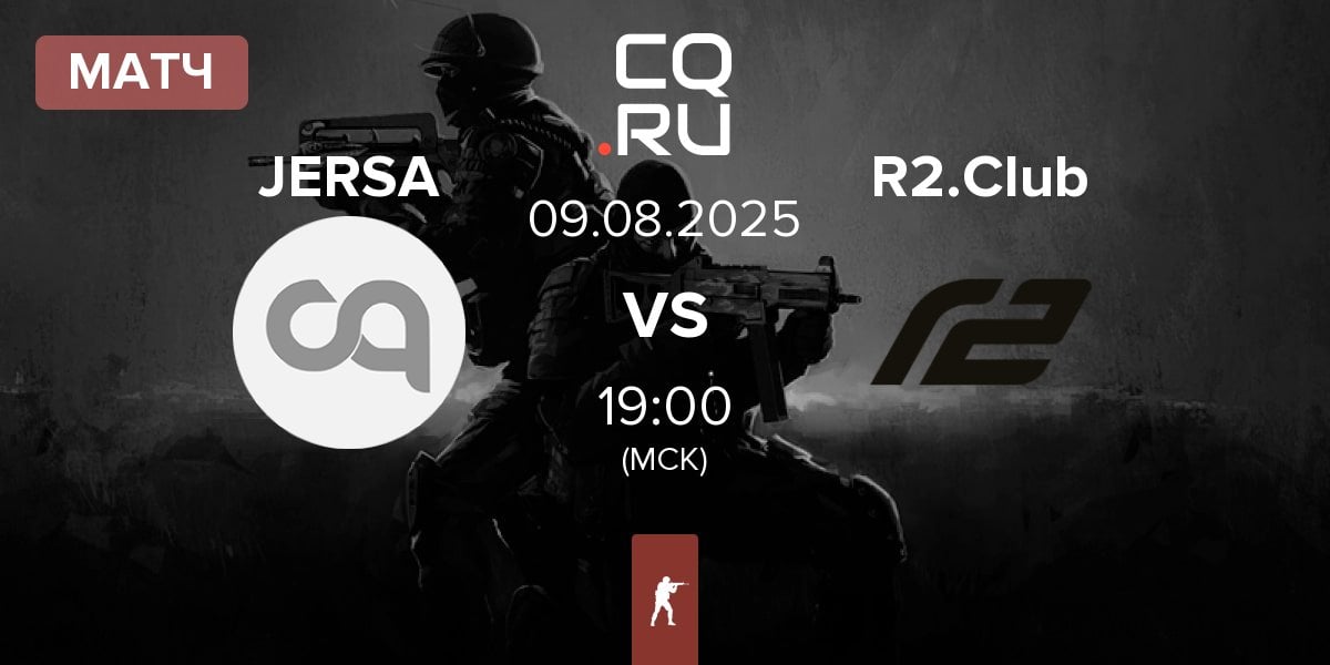 Матч JERSA vs R2 Esports Club R2.Club | 09.08