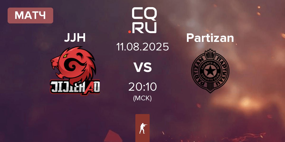 Матч JiJieHao JJH vs Partizan Esports Partizan | 11.08