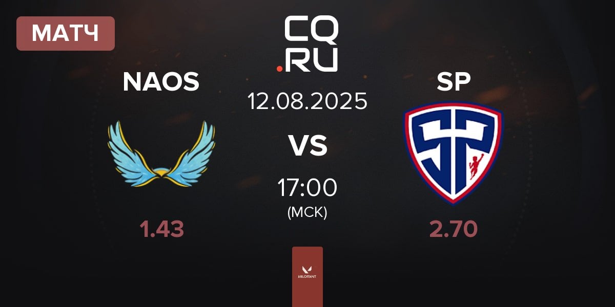 Матч NAOS Esports NAOS vs Sharper Esport SP | 12.08
