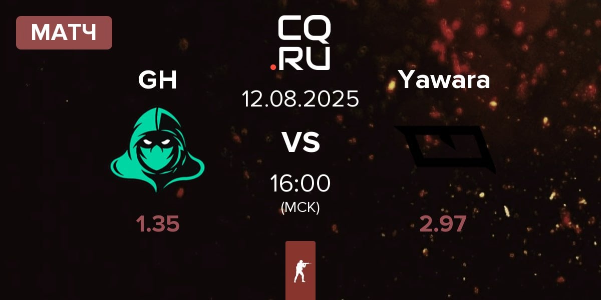 Матч Game Hunters GH vs Yawara Esports Yawara | 12.08