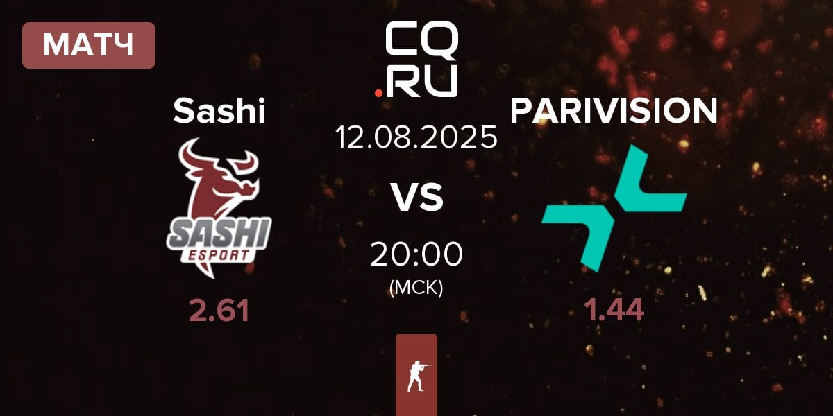 Матч Sashi Esport Sashi vs PARIVISION | 12.08