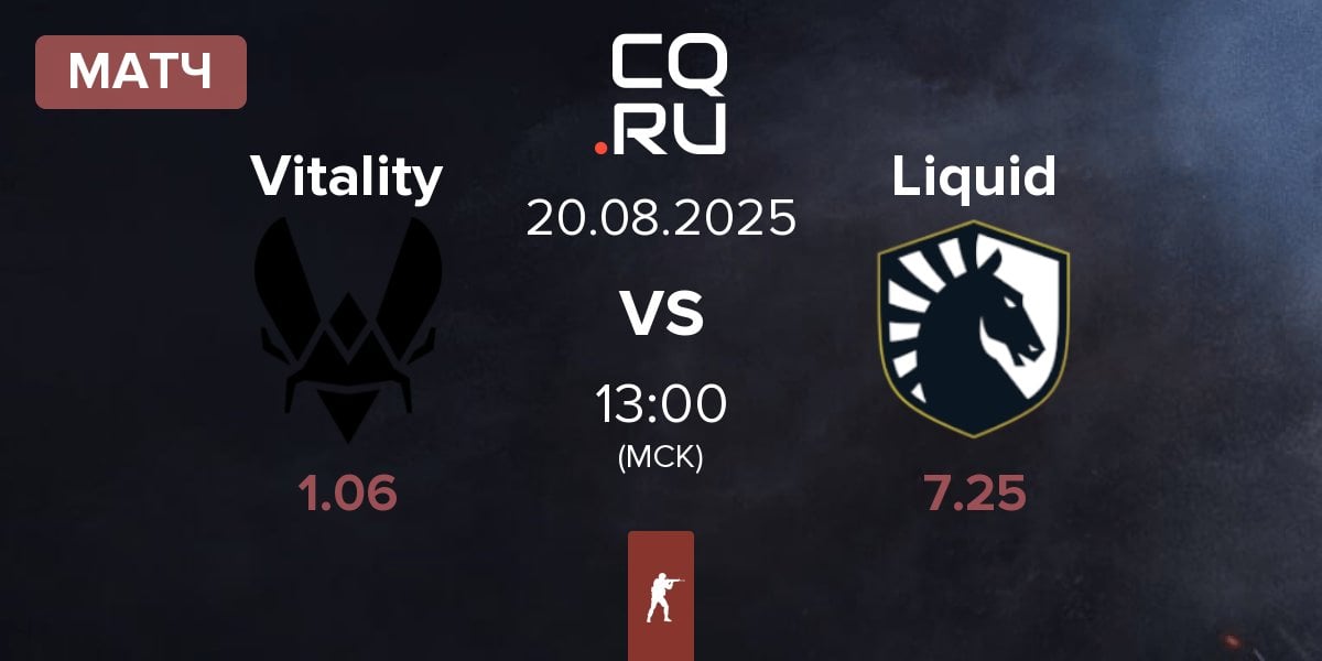 Матч Team Vitality Vitality vs Team Liquid Liquid | 20.08