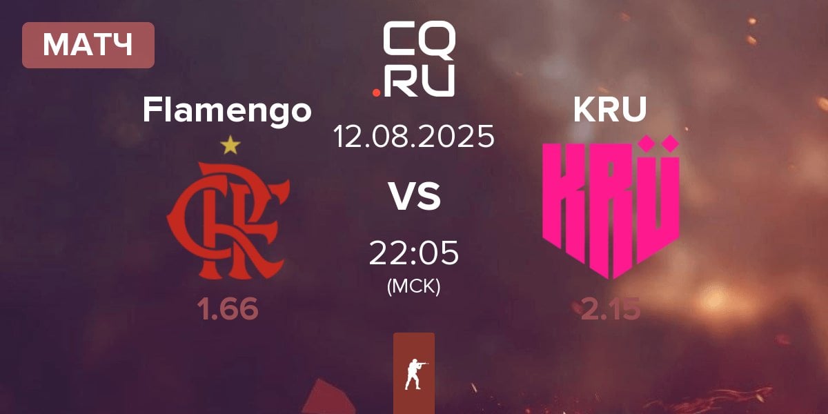 Матч Flamengo Esports Flamengo vs KRU Esport KRU | 12.08