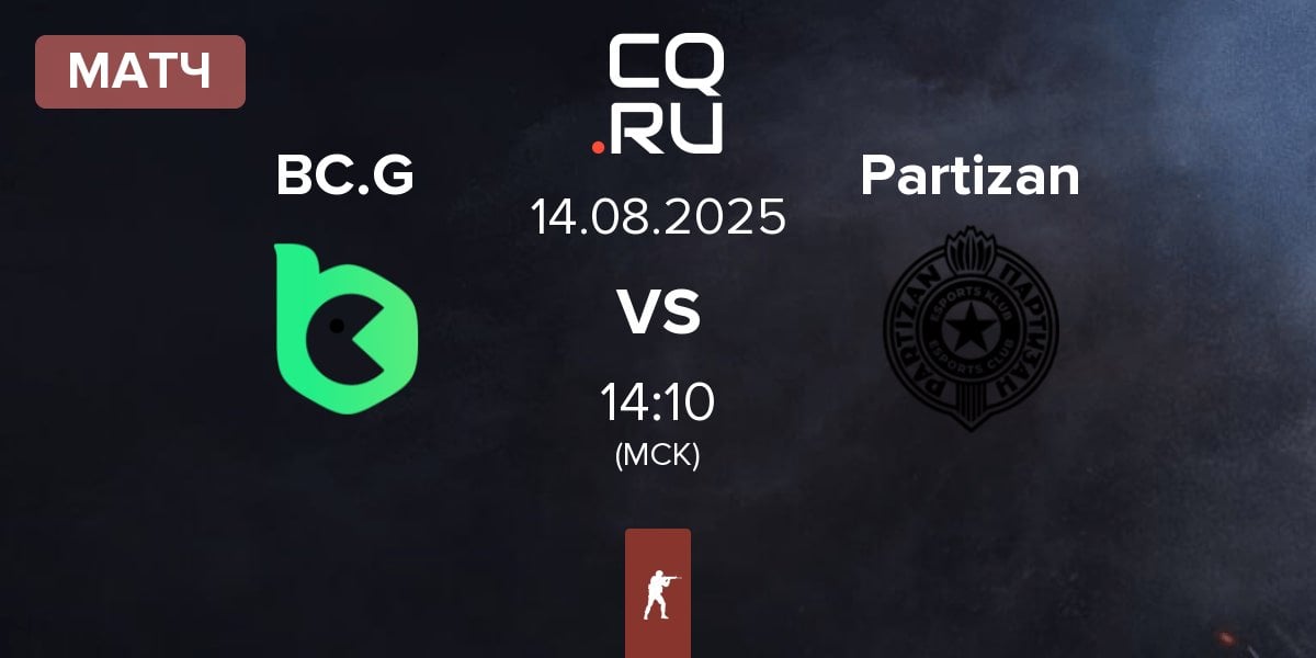 Матч BC.Game Esports BC.G vs Partizan Esports Partizan | 14.08