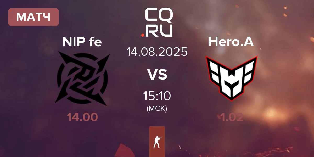 Матч NIP Impact NIP fe vs HEROIC Academy Hero.A | 14.08