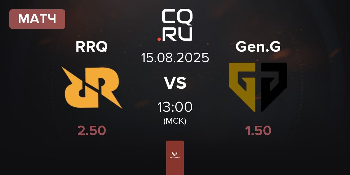 Матч Rex Regum Qeon RRQ vs Gen.G Esports Gen.G | 15.08
