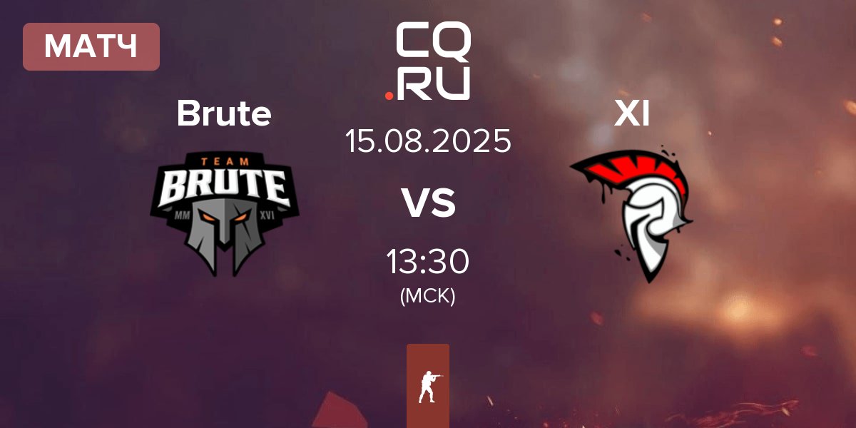 Матч Brute vs XI Esport XI | 15.08