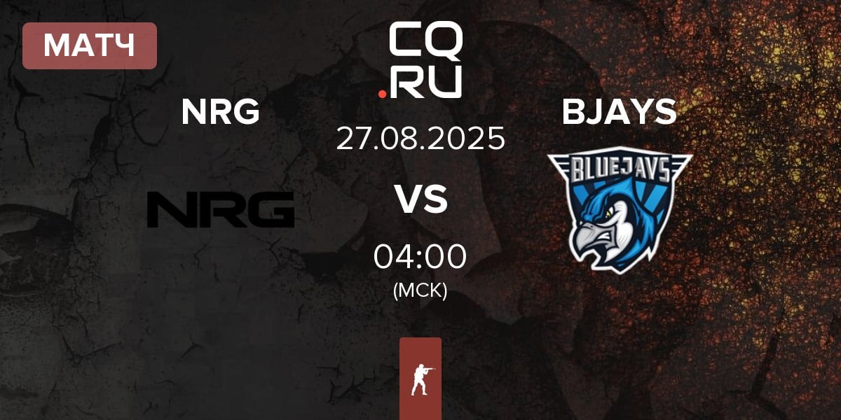 Матч NRG Esports NRG vs BLUEJAYS BJAYS | 27.08