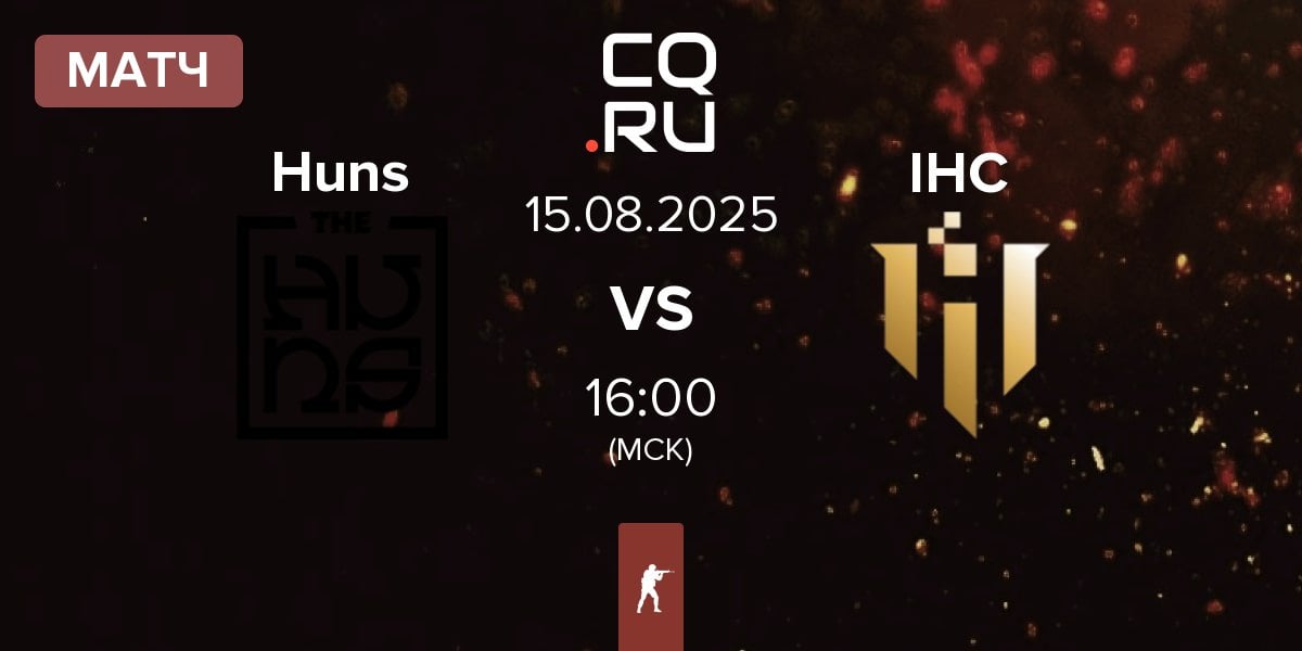 Матч The Huns Huns vs IHC Esports IHC | 15.08
