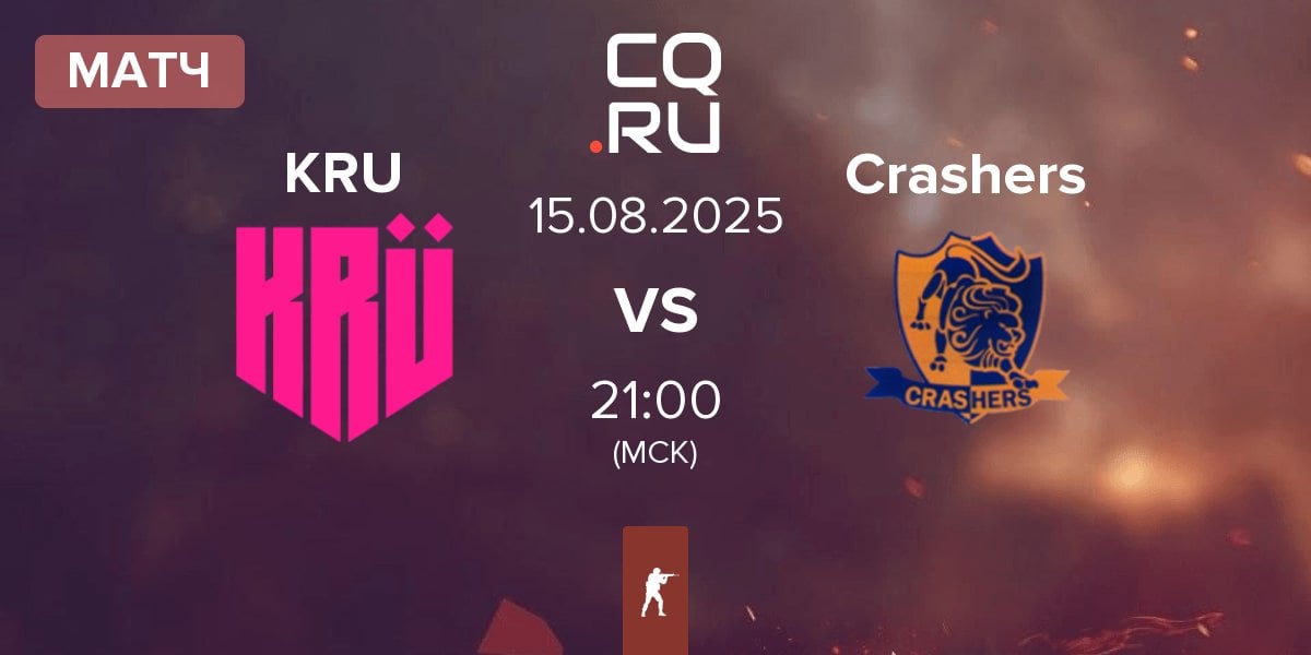 Матч KRU Esport KRU vs Team Crashers Crashers | 15.08