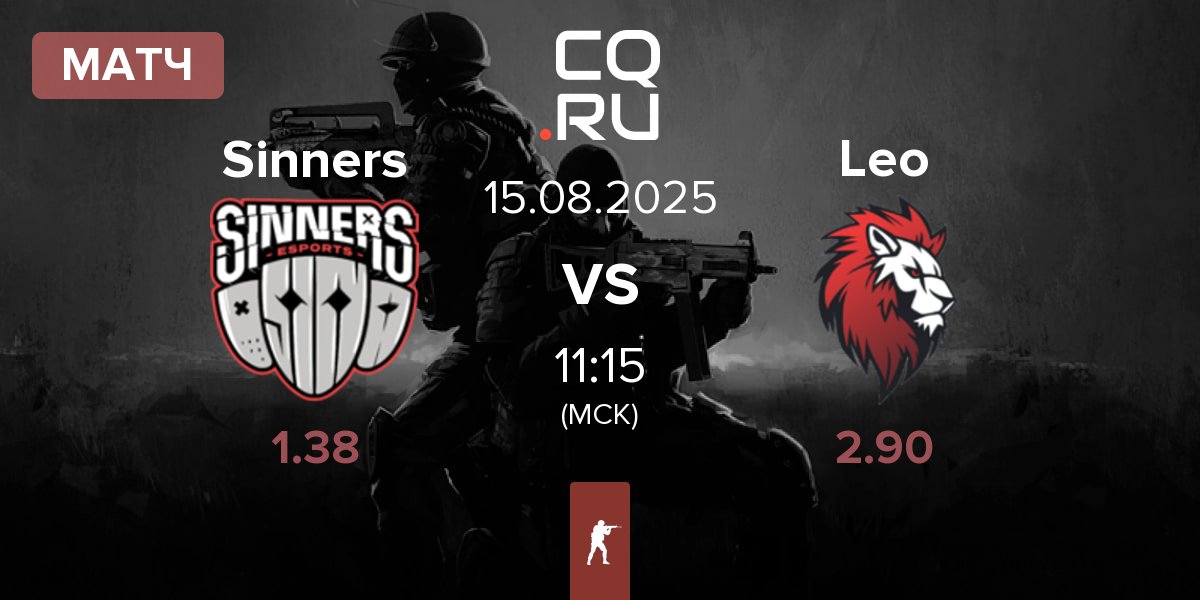 Матч Sinners Esports Sinners vs Leo Team Leo | 15.08