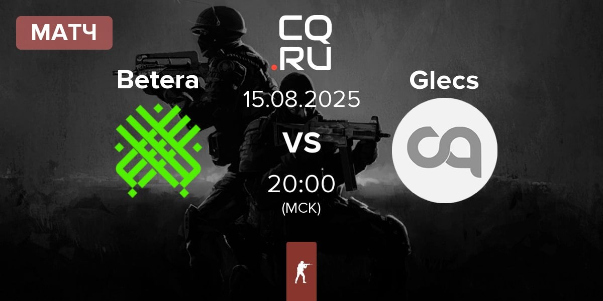 Матч Betera Esports Betera vs The Glecs Glecs | 15.08