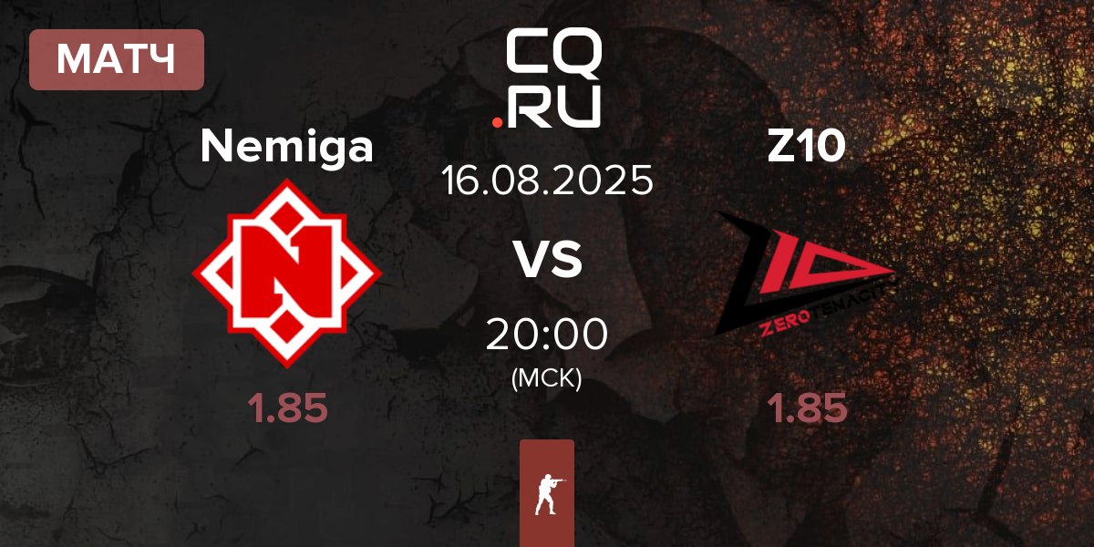 Матч Nemiga Gaming Nemiga vs Zero Tenacity Z10 | 16.08