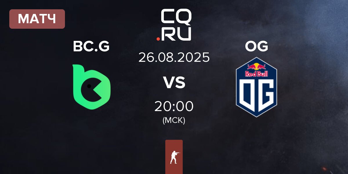 Матч BC.Game Esports BC.G vs OG Gaming OG | 26.08