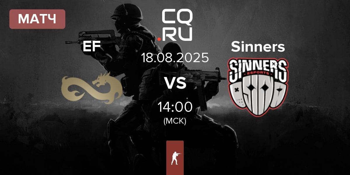 Матч Eternal Fire EF vs Sinners Esports Sinners | 18.08