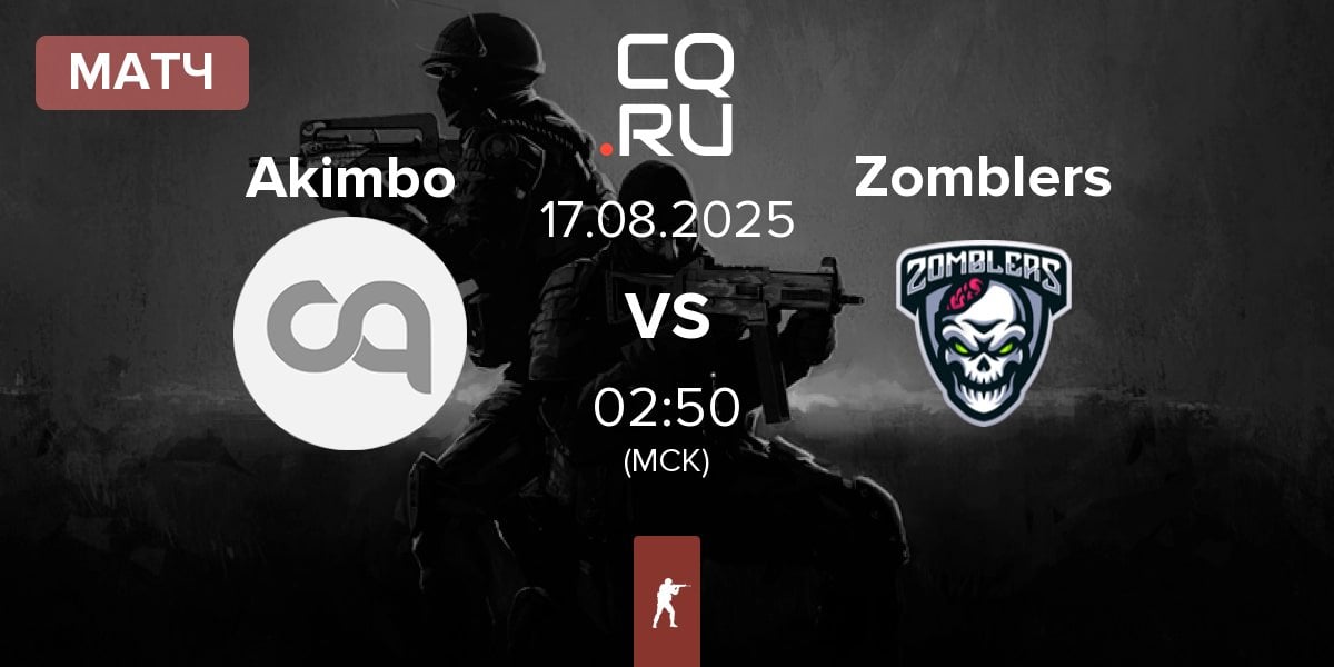 Матч Akimbo vs Zomblers | 17.08