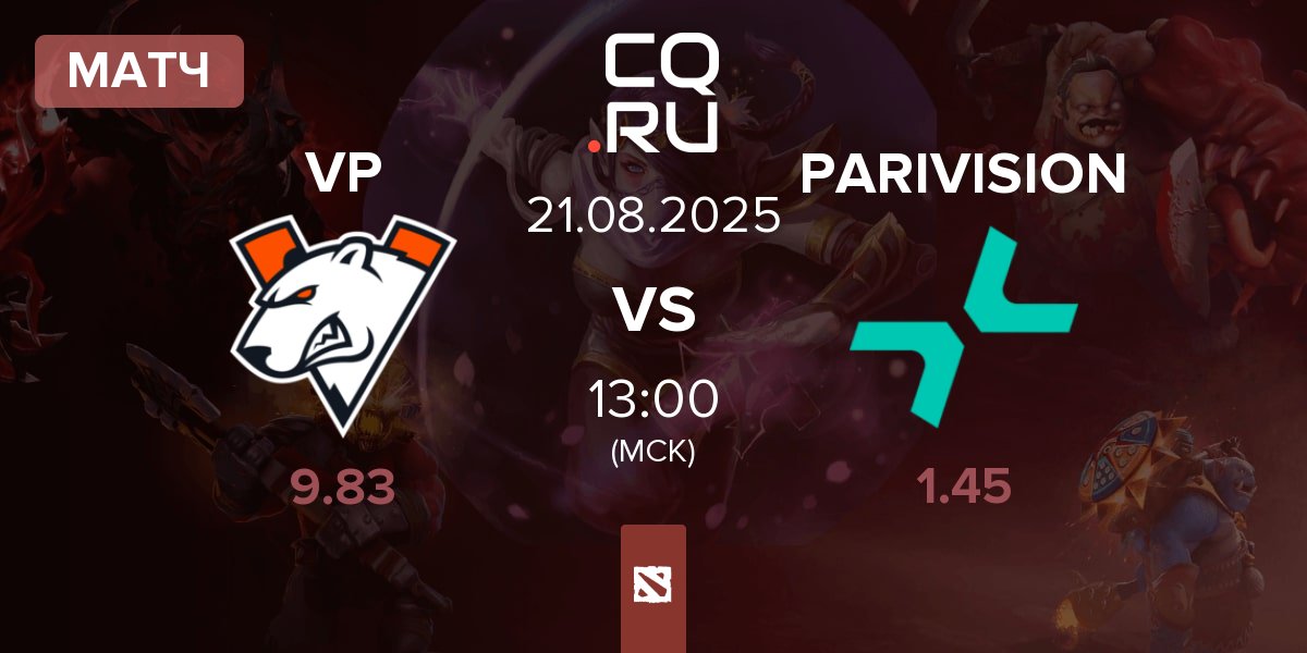 Матч Virtus.pro VP vs PARIVISION | 21.08
