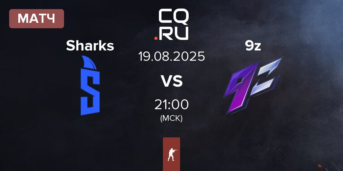 Матч Sharks Esports Sharks vs 9z Team 9z | 19.08