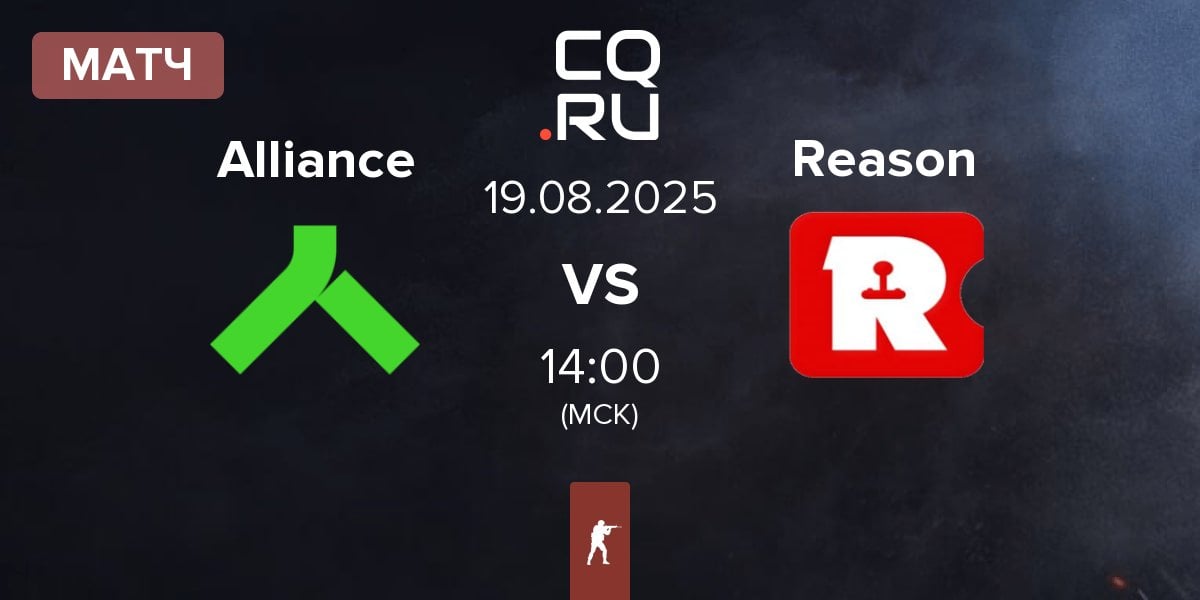 Матч Alliance vs Reason Gaming Reason | 19.08
