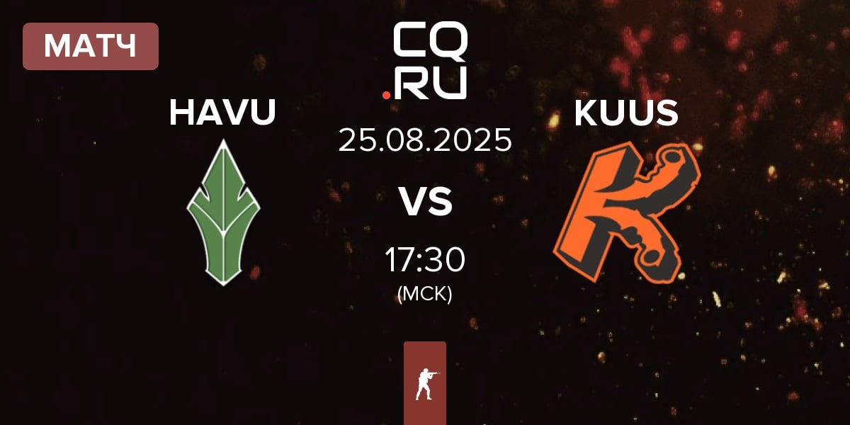 Матч HAVU Gaming HAVU vs KUUSAMO.gg KUUS | 25.08