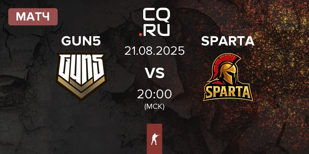 Матч GUN5 Esports GUN5 vs SPARTA | 21.08