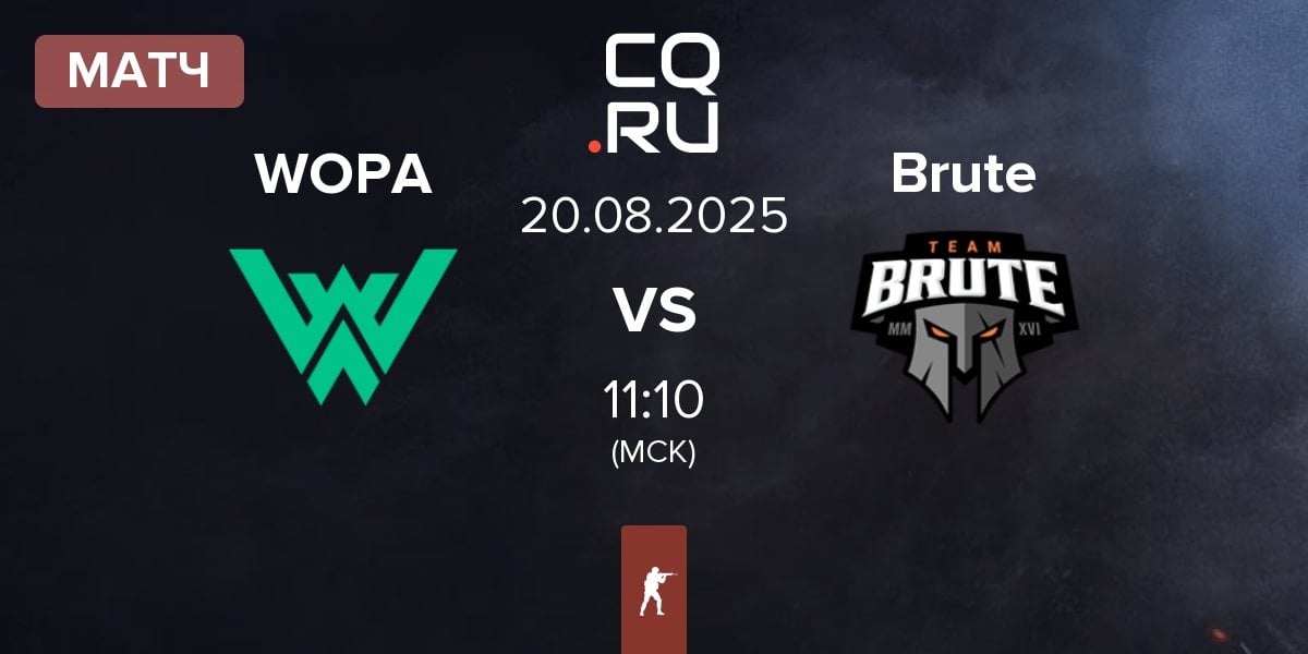 Матч WOPA Esport WOPA vs Brute | 20.08