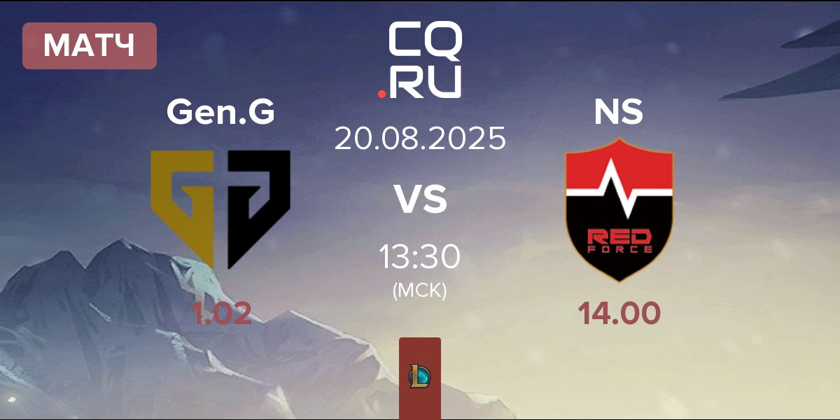 Матч Gen.G Esports Gen.G vs Nongshim RedForce NS | 20.08