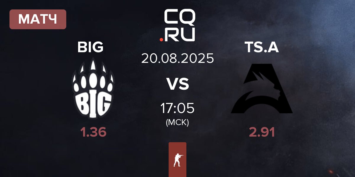 Матч BIG BIG  vs Team Spirit Academy TS.A | 20.08